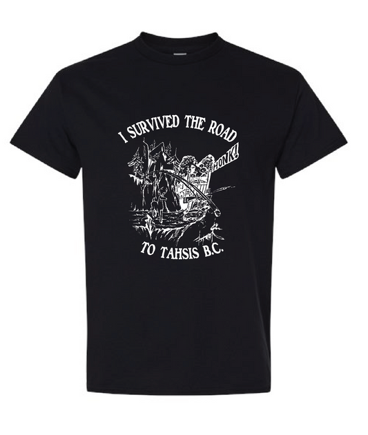 I Survived The Road To Tahsis T-shirt