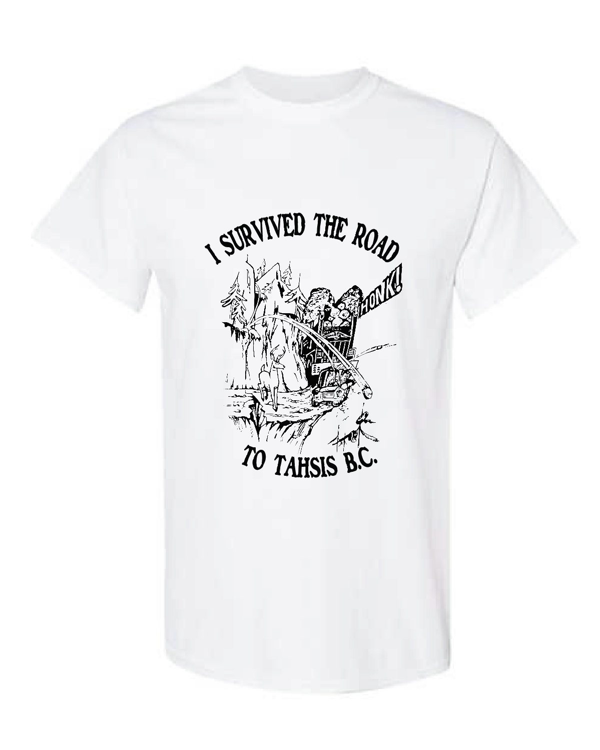 I Survived The Road To Tahsis T-shirt