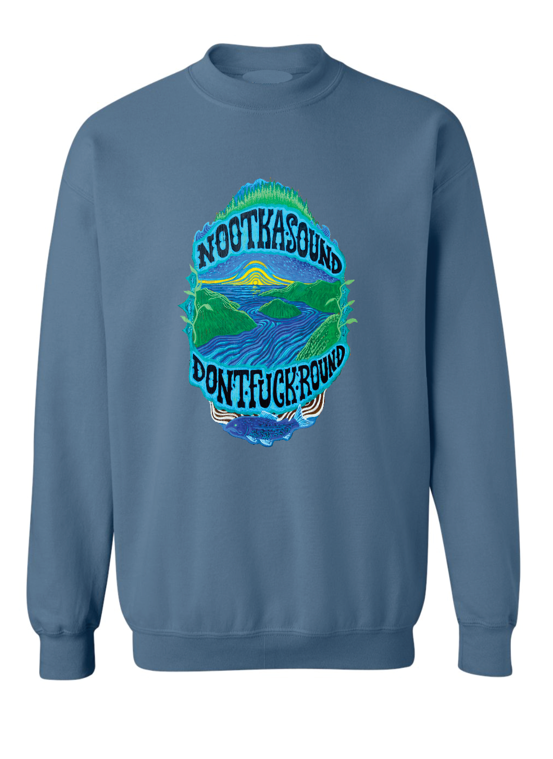 Nootka Sound Don't F Around Sweater