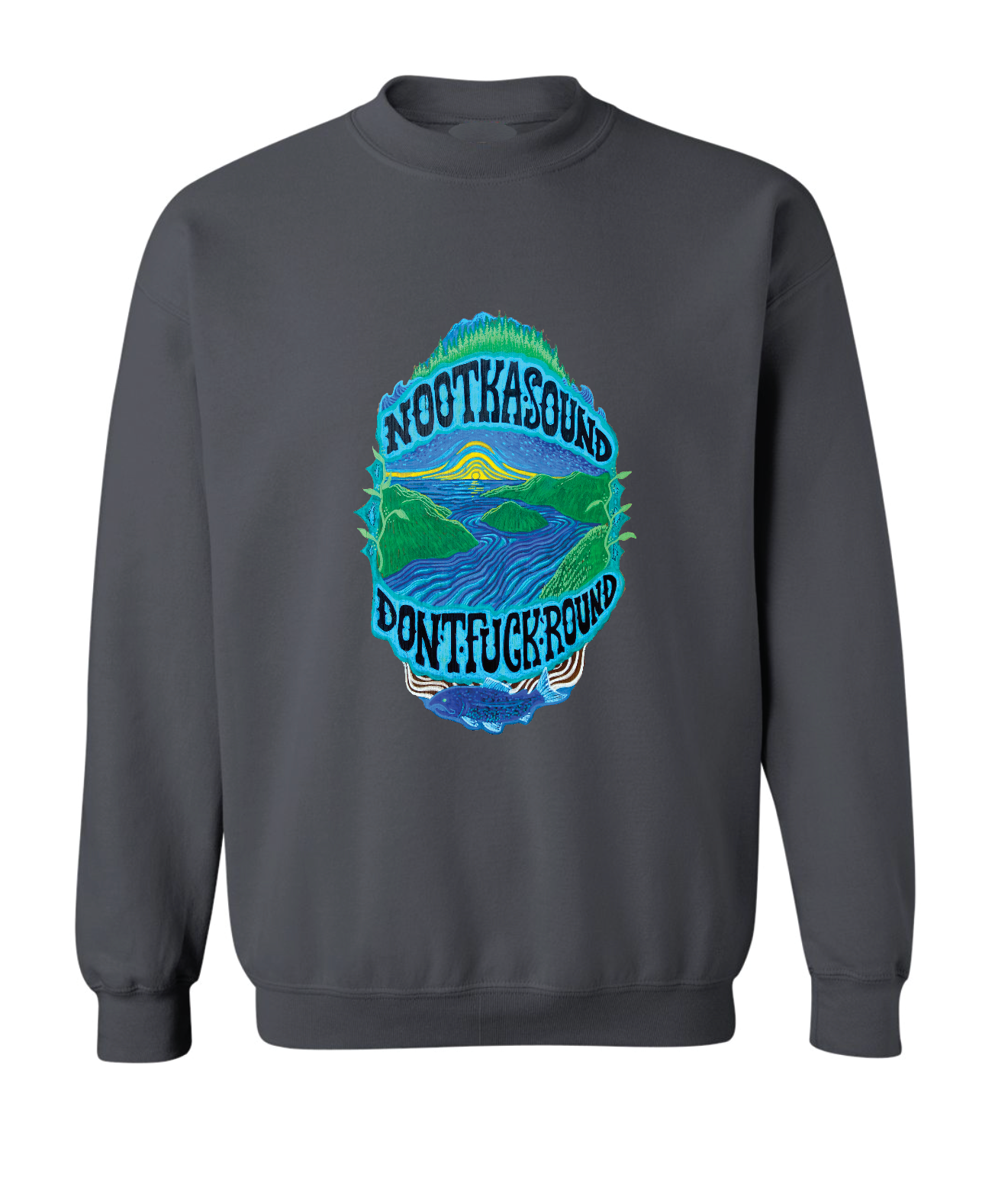 Nootka Sound Don't F Around Sweater